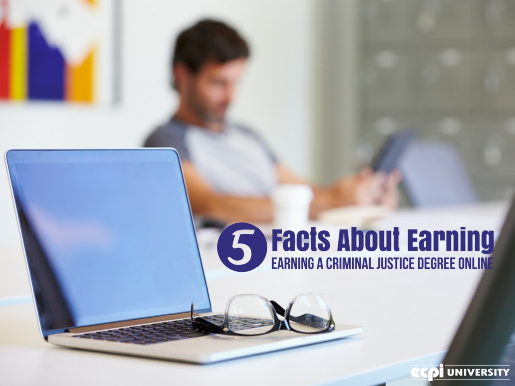 5-facts-about-earning-a-criminal-justice-degree-online